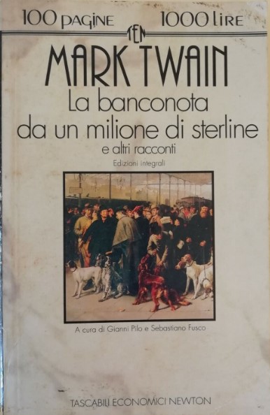 LA BANCONOTA DA UN MILIONE DI STERLINE E ALTRI RACCONTI